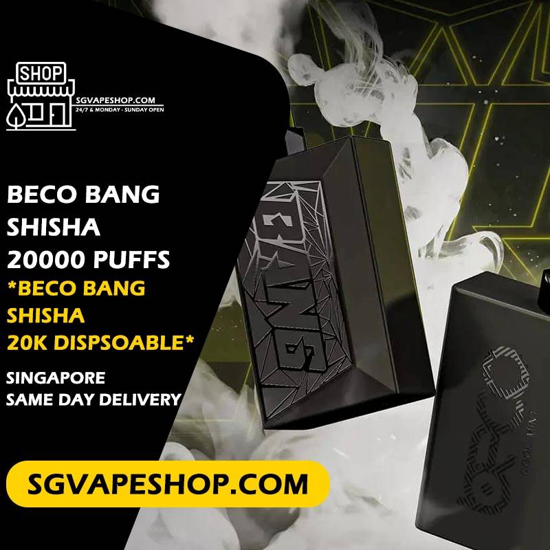 Beco Bang Shisha 20000 Disposable in Singapore SG VAPE SHOP -2