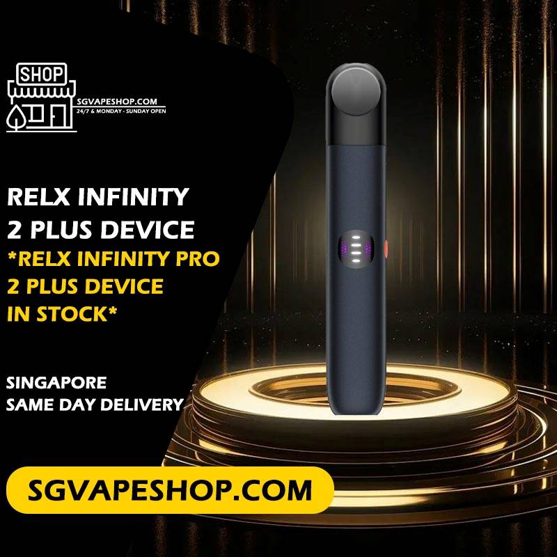 Relx Infinity 2 Plus Device Ready Stock in Singapore SG VAPE SHOP